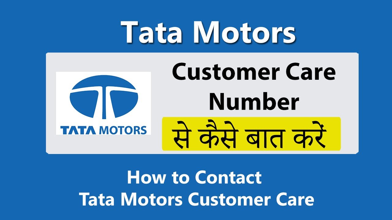 Tata Motors Customer Care Number Tata Motors Complaint Number YouTube tata-motors-customer-care-number-tata-motors-complaint-number-youtube