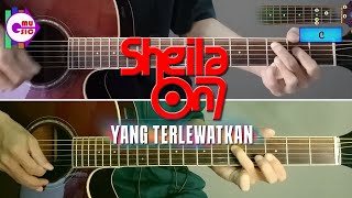 Chord Gitar | Sheila on 7 - Yang Terlewatkan