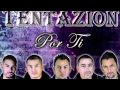 La Tentazion - Nadie (Nobody)