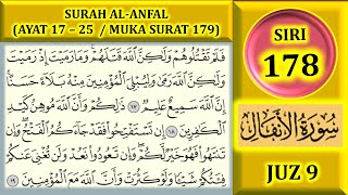 MENGAJI AL-QURAN JUZ 9 : SURAH AL-ANFAL (AYAT 17-25 / MUKA SURAT 179)