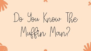 Do You Know The Muffin Man? Rhythm Stick PlayAlong