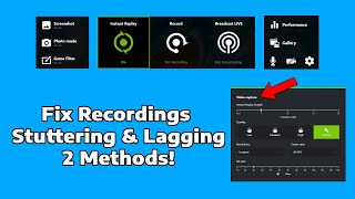 fix shadowplay recordings lagging & stuttering | how to