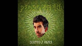 Video thumbnail of "Pedropiedra - Rayito/Olita (cumbia) (audio oficial)"