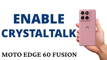 How to ENABLE the CRYSTALTALK AI on the MOTO EDGE 60 FUSION!