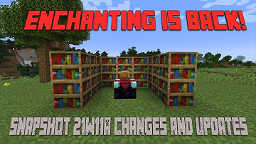 Copper Block Changes and Enchanting 21W11A