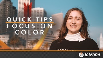 Form Design Quick Tips: Focus on Color