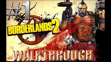Borderlands 2 Walkthrough GUNZERKER! Ep.1 "Blindsided" - Intro & Knuckle Dragger Lvl 00-02 1080p
