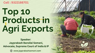 Top 10 Products in Agri Exports