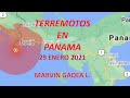 TERREMOTO EN PANAMA. 29 ENERO 2021