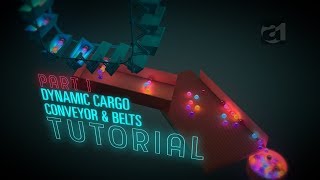 Part 1 Dynamic Cargo Conveyor Belts
