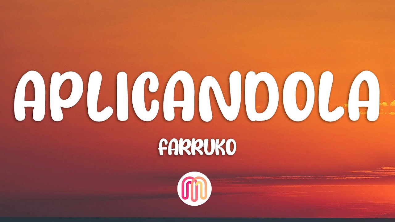 Farruko - Aplicándola (Letra / Lyrics) Farruko - Aplicándola (Letra / Lyrics)