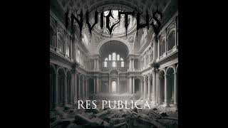 Res Publica by Invictus