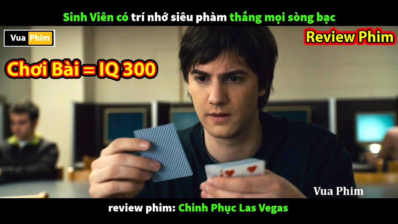tuoi thanh xuan tap 14 Chơi Bài = IQ 300 thanh niên Thắng Mọi Sòng Bài - review phim Xì Dách