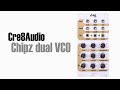 Cre8Audio - Chipz dual VCO - YouTube