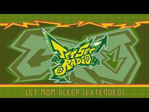 Let Mom Sleep - Jet Set Radio OST [Extended]