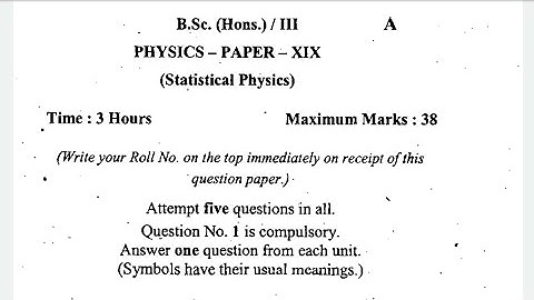 Statistical Mechanics Question Paper - 1 | Semester - 6 | B.Sc.(H) Physics | University of Delhi