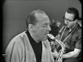 Woody Herman - Program III February 15, 1964 - Jazz Casual