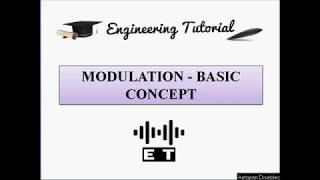 Basic Concepts of Modulation