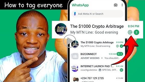 How To Tag Everyone In a WhatsApp Group At Once (free method)