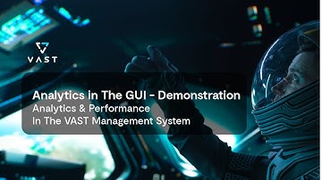 Viewing Analytics in the VAST Management System GUI - Demonstration