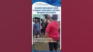 Viral Kades di Gorontalo Ngamuk Usir Camat, Tak Terima Listrik Warga Diputus Gegara hendak Digusur