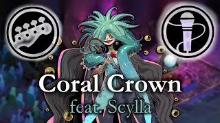 Coral Crown (feat. Scylla) - Bass and Vocals - Hades II
