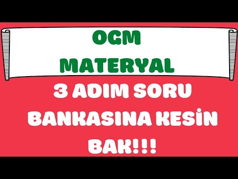 Ogm Materyal 3 Adım Soru Bankasına Kesin Bak