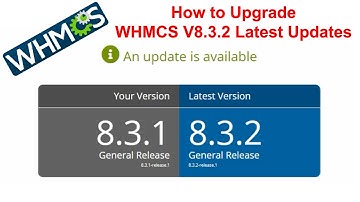 WHMCS V8.3.2 Latest Updates   ||  How to Upgrade WHMCS Version | কিভাবে WHMCS ভার্সন আপডেট করবেন।