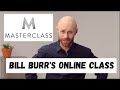 Bill burr teaches masterclass