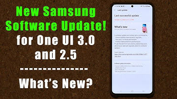 New HUGE Samsung Galaxy Software Update on One UI 3.0 and 2.5! - What