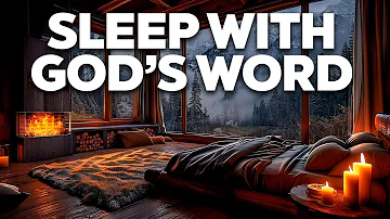 The Promises of God With Rain Sounds | Sleep With God's Word