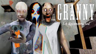 Granny 1.4 Reconstructed Unofficial With Shotgun Grandpa