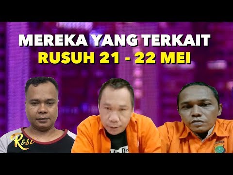 Mereka yang Terkait Rusuh 21-22 Mei | Kivlan dan Rencana Pembunuhan 4 Jenderal - ROSI (1)