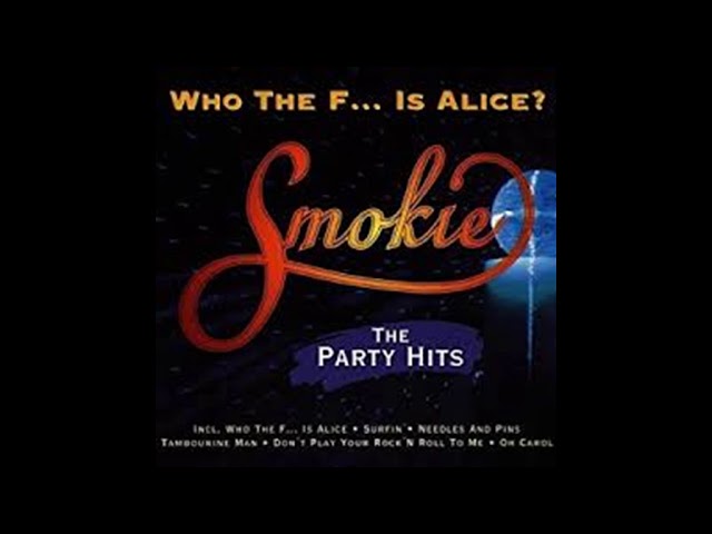 Smokie - Living next door to Alice (Party mix)