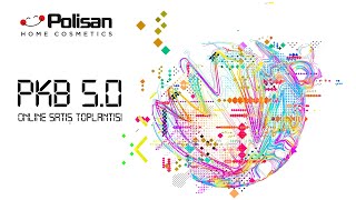 Polisan Kansai Boya Online Toplantı