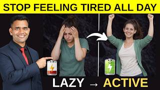 Always Feeling Tired? Fix Your Low Energy Fast