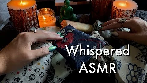 ASMR Whispered Ramble & Beeswax Wrap (tapping, scratching, unwrapping) 