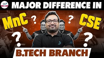Major Difference in MnC and CSE B.Tech Branch || LIVE || @InfinityLearn-JEE