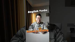 English Verbs Related To Drinking english englishlearning 英語 ingles esl