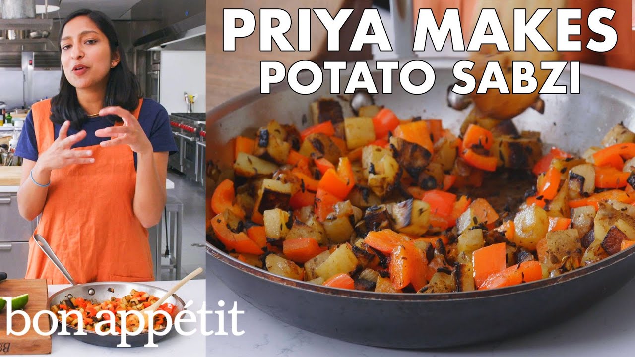 Priya Makes Red Pepper and Potato Sabzi   From the Test Kitchen   Bon Apptit