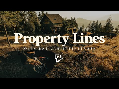 Property Lines with Bas Van Steenbergen I Race Face