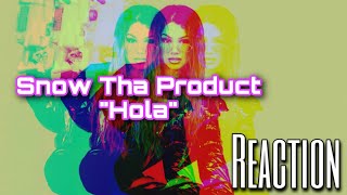 MAC REACTS: Snow Tha Product - Hola (Official Video)