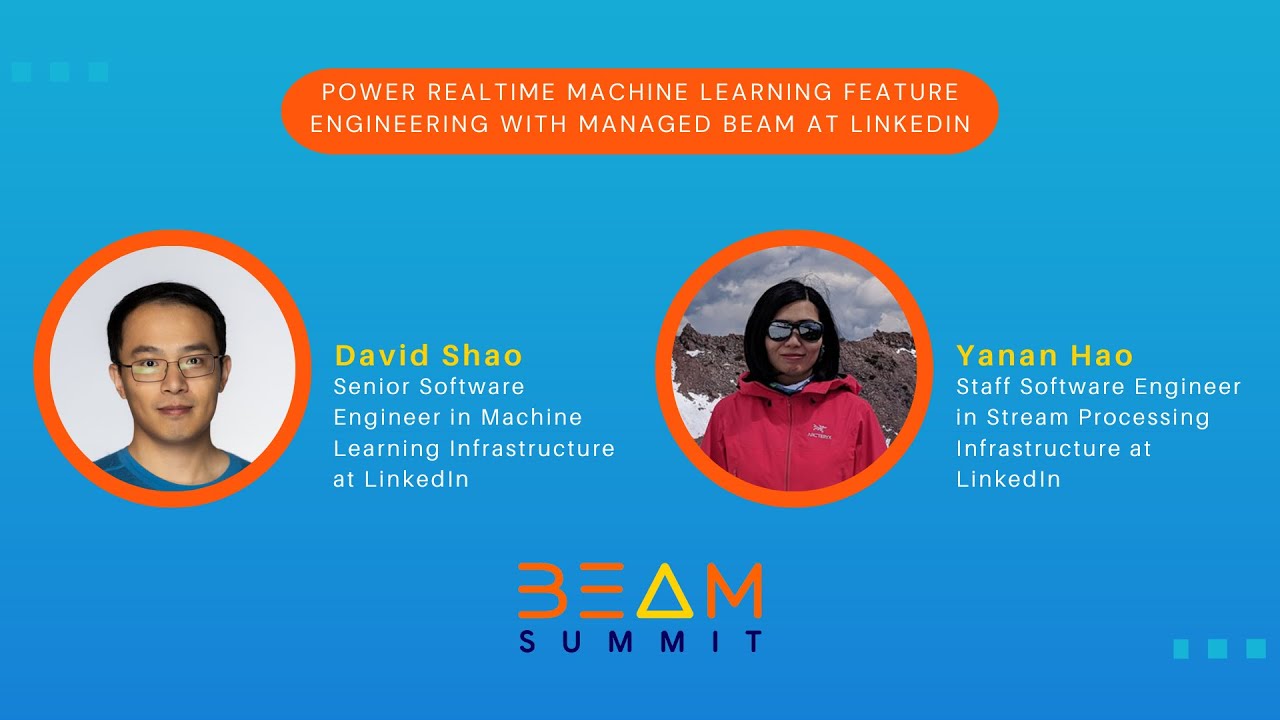 Beam Summit 2023 | Power Realtime Machine Learning Feature Engineering ...