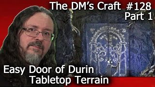 LotR Doors of Durin Easy Moria Terrain (DM's Craft 128/part1)(DM Scotty shows you how to easily and cheaply craft the doors of Durin leadinginto Moria. Follow DM Scotty's Facebook group for DM's Craft updates and info: ..., 2015-03-14T05:12:53.000Z)