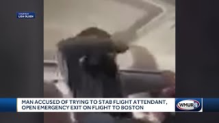 Man accused of trying to stab flight attendant, open emergency exit on flight to Boston