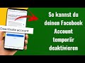 So kannst du deinen Facebook Account temporär deaktivieren | Easy Guide