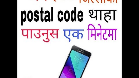 List of postal code in Nepal ( zip codes)aba tha paunuhos
