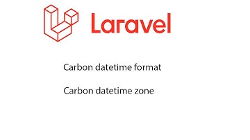 Laravel  Carbon datetime format