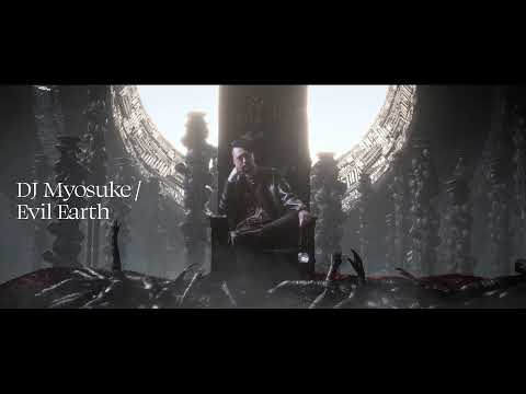 DJ Myosuke - Evil Earth