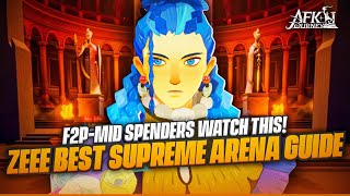 Zeee Best Supreme Arena Guide!!【AFK Journey】